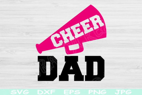 Cheer Dad SVG with Megaphone Cheerleader