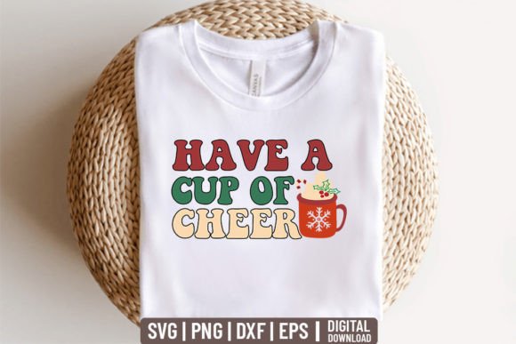 Have a Cup of Cheer – Christmas S